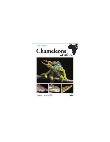 Chameleons of Africa - An Atlas. Including the Chameleons of Europe