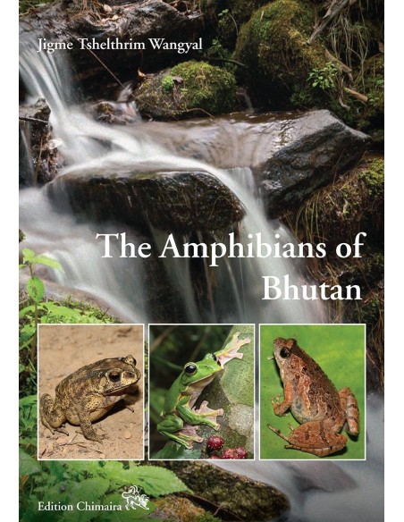 The Amphibians of Bhutan